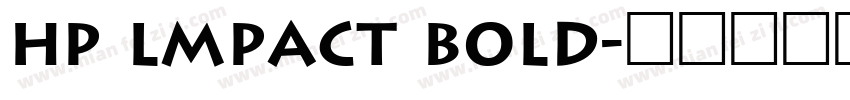 HP lmpact Bold字体转换
